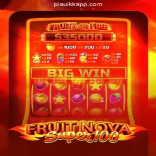 Exploring the Exciting World of FruitNovaSuper100: A Thrilling Gaming Experience