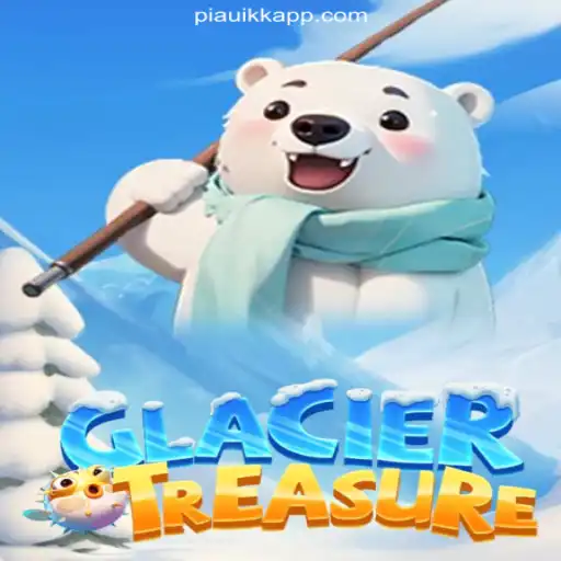 Exploring GlacierTreasure: An Unforgettable Gaming Adventure in 2023